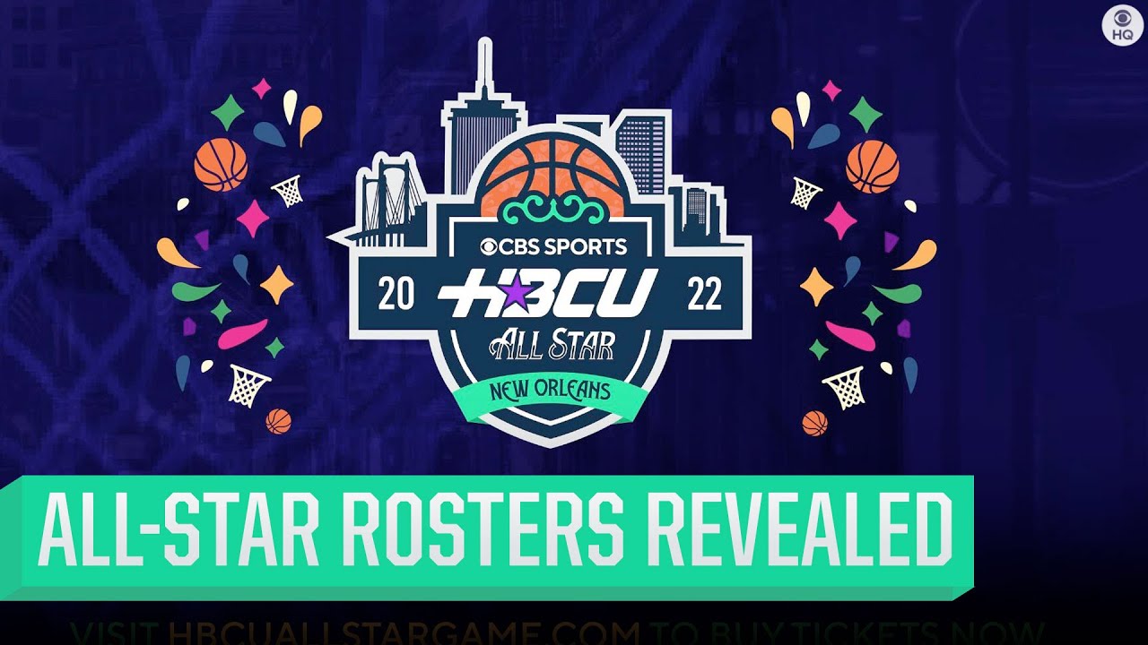 2022 HBCU AllStar Game Roster REVEAL CBS Sports HQ YouTube