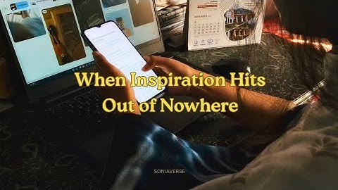 The Art of Sudden Inspiration | A cinematic short video