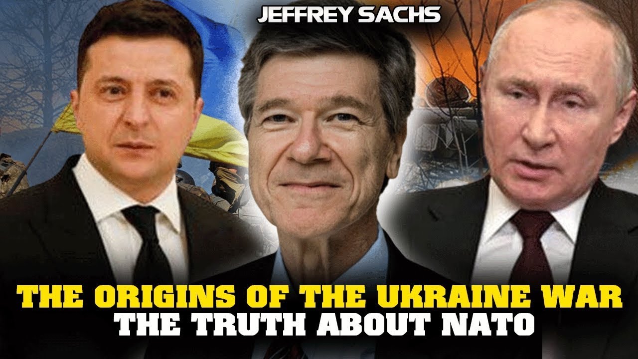 JEFFREY SACHS FULL INTERVIEW ABOUT PATH TO PEACE UKRAINE - RUSSIA WAR ...