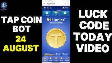 tap coin lucky code today | tap coins lucky code 24 & 25 August | tap coins luck code