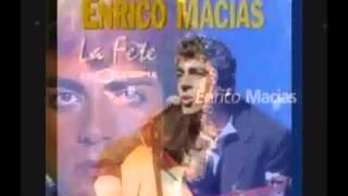 Enrico Macias   la france de mon enfance