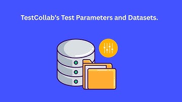 Data Driven Testing in Test Collab using Test Parameters and Datasets