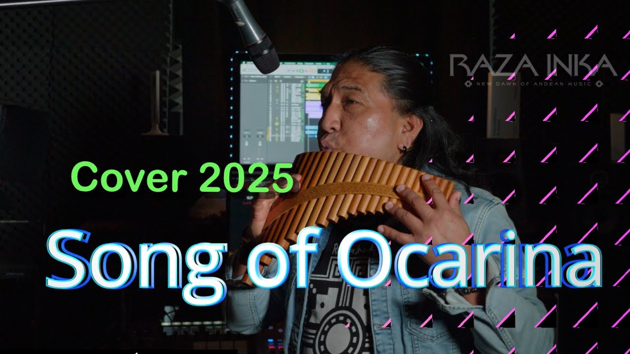 Song Of Ocarina Cover by Raza Inka 2025 Paul de Seneville Charango and Panflute New Version Song Of Ocarina Cover by Raza Inka 2025 Paul de Seneville Charango and Panflute New Version