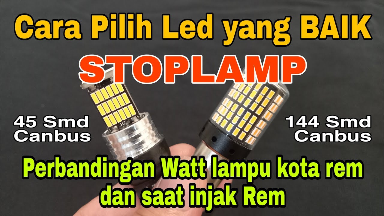 Led Stoplamp Terbaik 45 smd vs 144 smd | ANTI ERROR