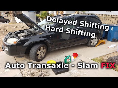 Transmission Delayed Engagement FIX - Reverse Slam - Saturn Auto Transaxle