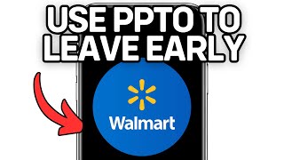 How To Use Your Ppto At Walmart To Get Time Off (Full Guide) 2025!