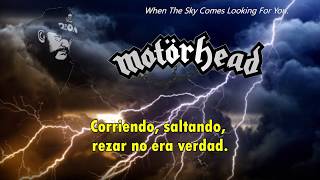 Motörhead - When The Sky Comes Looking For You (SUBTITULADA-ESPAÑOL)