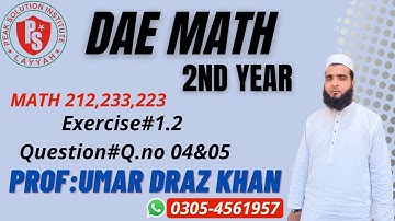 DAE Math 2nd Year ll Ex. # 1.2 Q. no 4 & 5 ll Math 212 ll Math 233 ll for all common technologies...