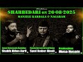 Live Majlis E Aza Shabbedari Nagaram Nauhakhan Shabih Abbas Aarfi Musa Hussain 2025 1447H 