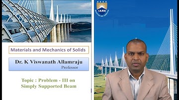 Problems on Simply Supported Beam - Part - III by Dr. K Viswanath Allamraju