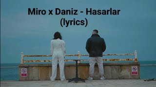 Miro x Daniz - Hasarlar (lyrics&sözləri) Resimi