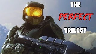 Why the Halo Trilogy is Perfect