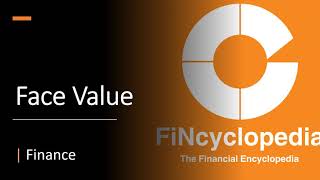 Face Value Defined
