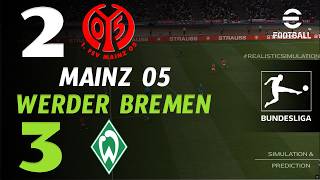 🔴 Mainz 05 gegen Werder Bremen 2 - 3 | HIGHLIGHTS & GOAL | Bundesliga 2026 – eFootball Simulation