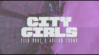 CITY GIRLS || Ella Cruz &amp; Julian Trono (BLACKPINK LISA Inspired)