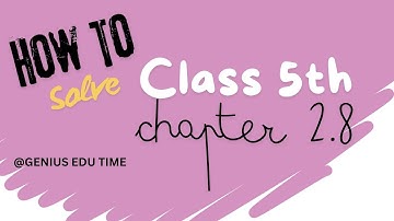 Part 24 Pseb Class 5th Math Exercise 2.8  Tutorial