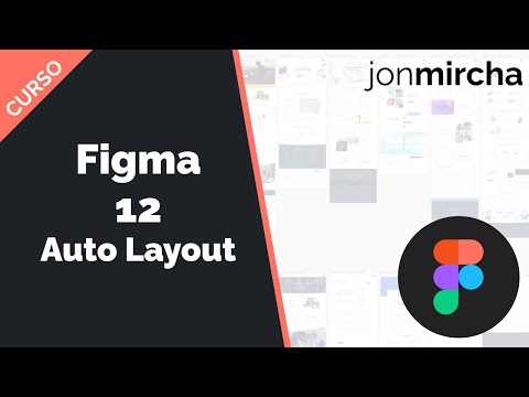 Curso Figma: 12. Auto Layout - #jonmircha