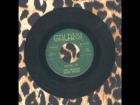 THE MERCED BLUE NOTES   RUFUS Jr