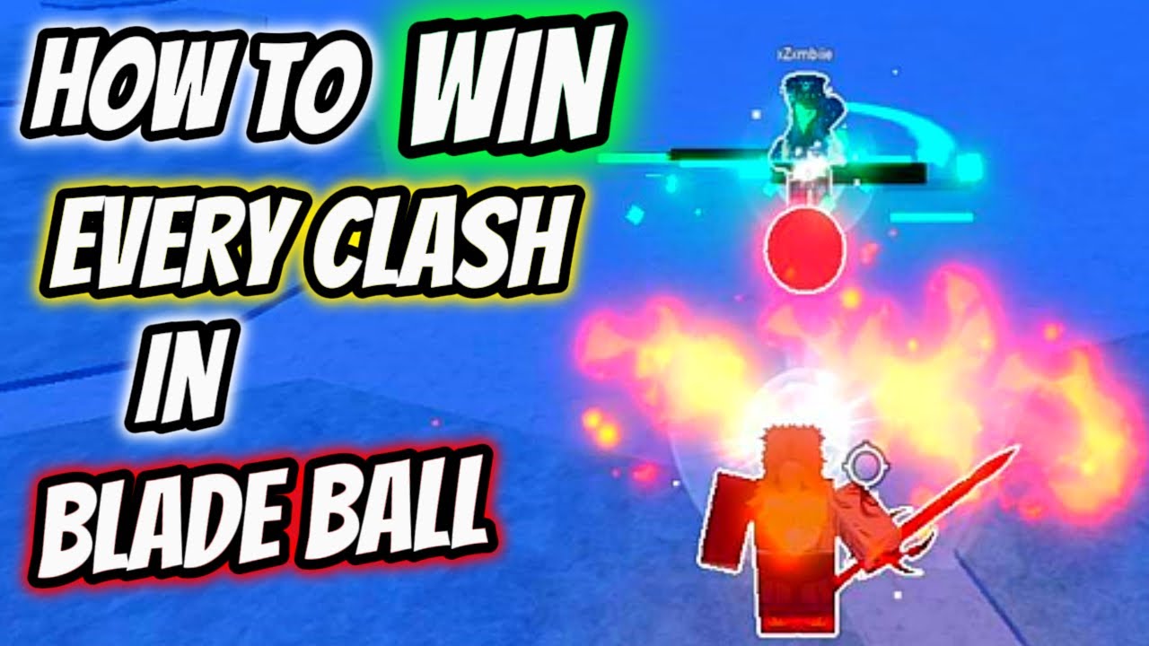 HOW TO WIN EVERY CLASH IN BLADE BALL