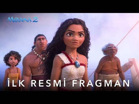 Disney'den Moana 2 | İlk Dublajlı Resmi Fragman | 29 Kasım'da Sinemalarda!