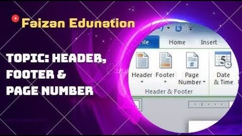 Microsoft Office Insert Tab Class-5 Header, Footer & Page Number