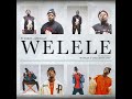 Welele Extended Version