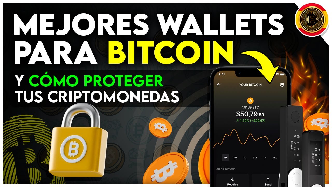 🚨 Mejores Wallets para Bitcoin y Cómo Proteger tus Criptomonedas - YouTube