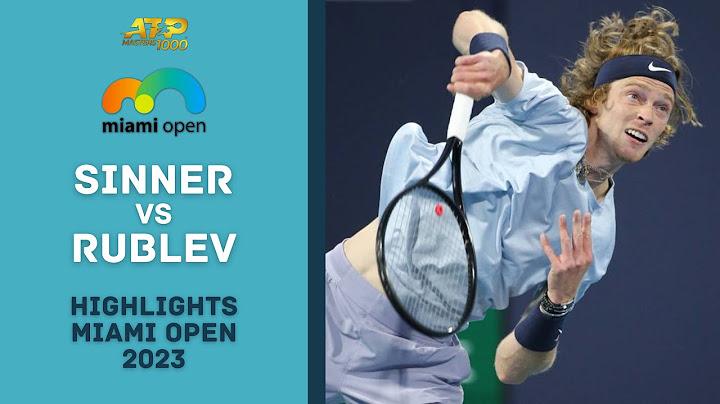 Jannik Sinner vs Andrey Rublev Highlights | Miami Open 2023 Round 4 Gameplay