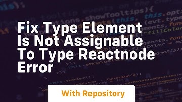 fix type element is not assignable to type reactnode error