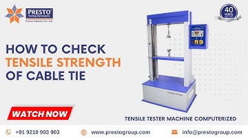 How to Check Tensile Strength of Cable Tie | Presto Group