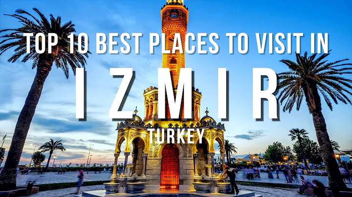 Top 10 Best Places to Visit in Izmir, Turkey | History, Culture & Aegean Charm 🇹🇷🌅