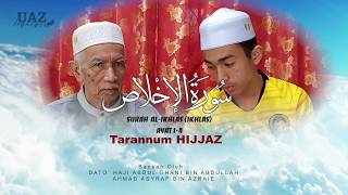 Mantap Asyraf Vs Tok Wan (G. Father)  || Tarannum Hijaz Surah Al Ikhlas || Azraie Family