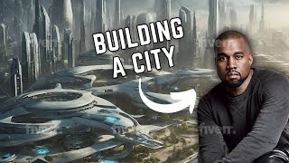 Kanye West's Ambitious Vision Unveiling Plans for a 100,000-Acre Mega City in the Middle East