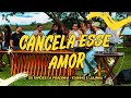 Os Barões da Pisadinha, Iguinho e Lulinha e Vitor Fernandes - Cancela Esse Amor