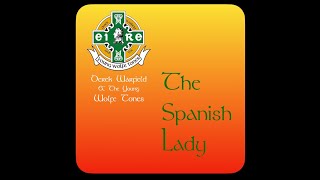 Introduction to Spanish Lady by Derek Warfield &amp; The Young Wolfe Tones