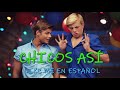 Teen Beach Movie - Chicos así (Cover Like Me en Español)