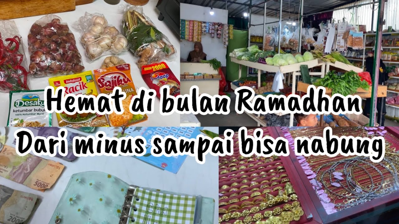Hemat di bulan Ramadhan  dari minus sampai bisa nabung