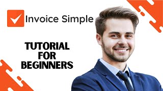 How to Use Invoice Simple App || Invoice Simple Tutorial for Beginners (Full Guide) screenshot 3