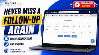 Sales Tracker Notifications & Reminders Explained | Complete Guide
