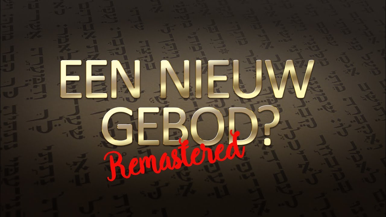 Een Nieuw Gebod?