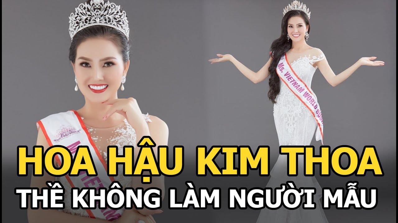 Hoa hậu Kim Thoa: Thề không làm người mẫu, giấu khán giả kết hôn và cái kết buồn