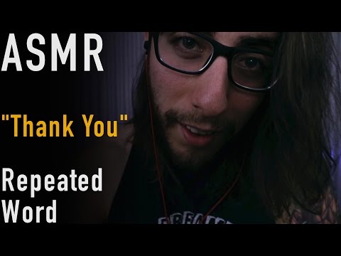 ASMR Repeated Word "Thank You" | Soft Spoken & Whispered