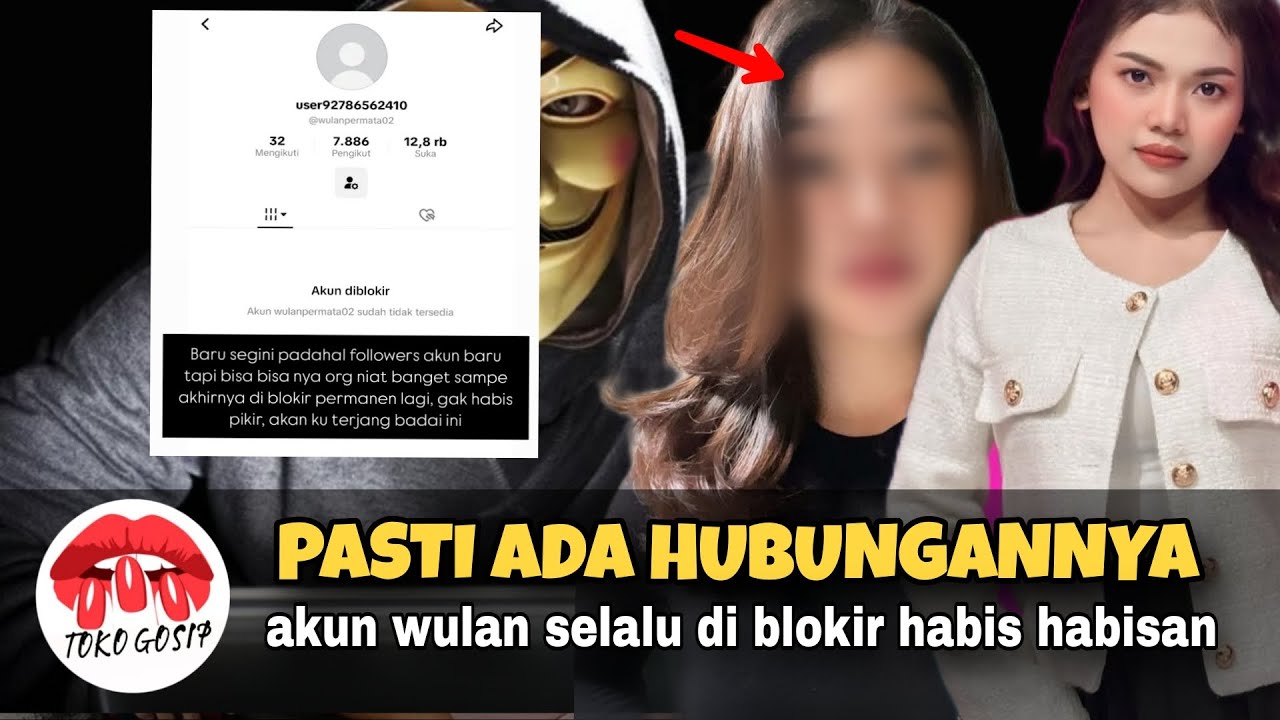 🔴DALANGNYA INI‼️Lagi lagi akun baru wulan permata di blokir tanpa ampun