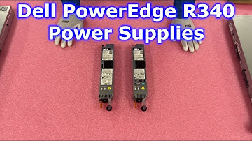 Dell PowerEdge R340 Power Supplies Overview | Power Supplies Options | How to Install Hot swap PSU