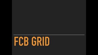 What is the FCB Grid?