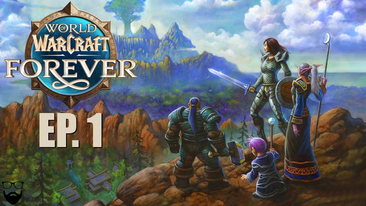 World of Warcraft FOREVER - Beta - Part 1 - Chill Gameplay Walkthrough