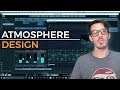 Pad and Atmosphere Design [Sound Design // Ambience // Cinematic Sounds]