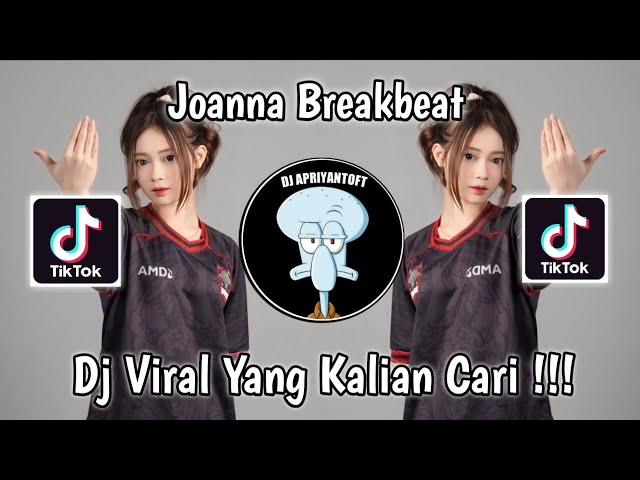 JOANNA BREAKBEAT SOUND 𝙋𝙊𝙎𝙏𝙩𝙖𝙢𝙗𝙖𝙣𝙜.𝙞𝙙 VIRAL TIK TOK TERBARU 2023 YANG KALIAN CARI ! class=