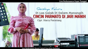 DI LUA GALAK DI DALAM MANANGIH - Qeiskya Fahira | Pop Minang Live Orgen Tunggal - Fantasi Live Music