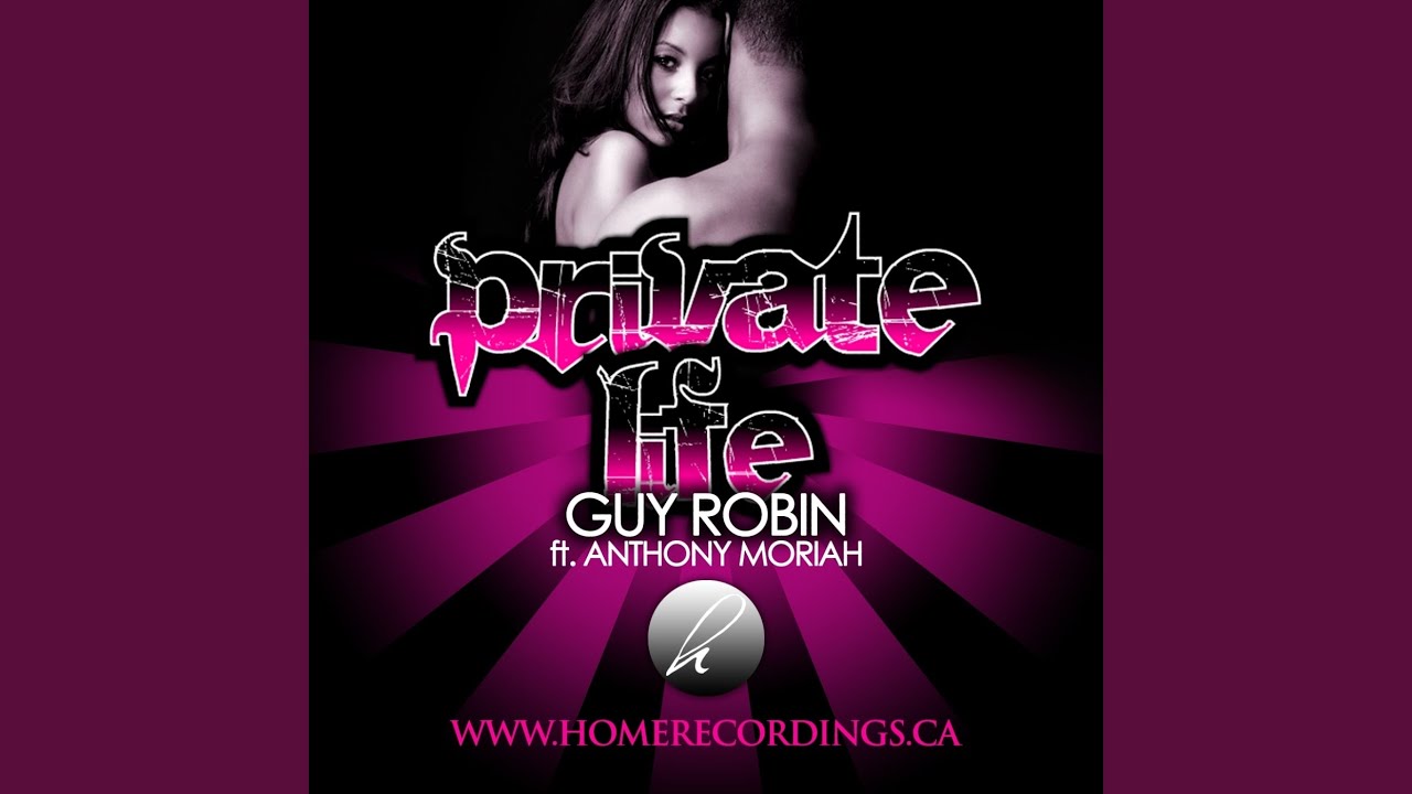 Private Life (feat. Anthony Moriah)